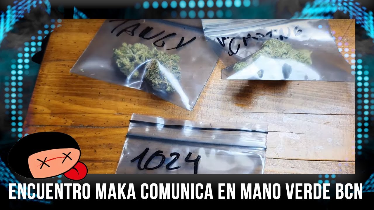 ENCUENTRO Maka Comunica en Mano Verde BCN