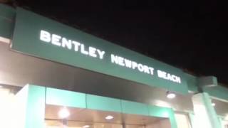 Bentley Newport Beach