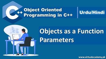 Objects as Function Parameters | C++ Object Oriented Programmaing in Urdu/Hindi