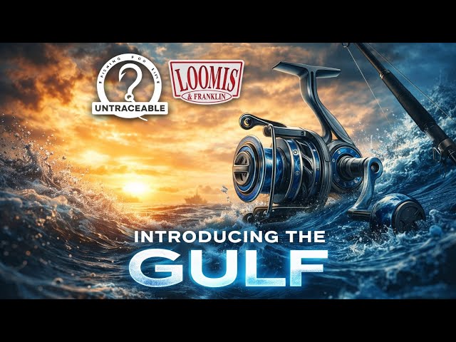 リール GULF REEL INTRODUCING THE GULF | Loomis & Franklin's New Saltwater