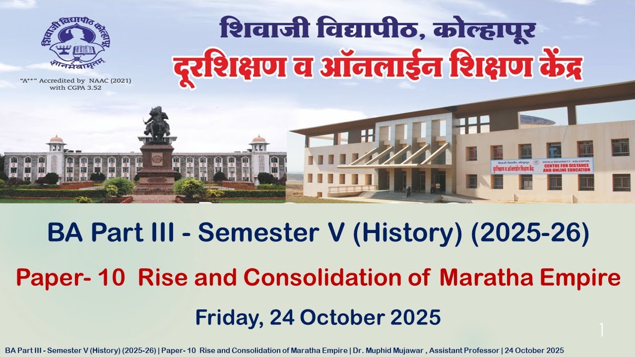 BA III Sem 5  History Rise and Consolidation of Maratha Empire 24 Oct 2025