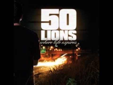 50 Lions — 50 Lions - Means To An End