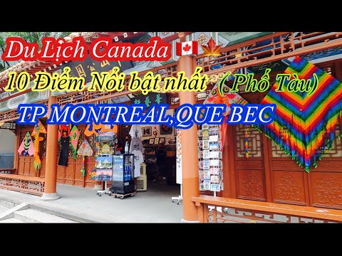 Video: Tour Đi Bộ Khu Phố Tàu Montreal