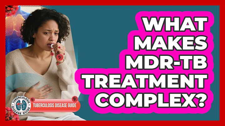 What makes MDR-TB treatment complex?
