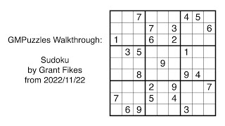 GMPuzzles - 2022/11/22 - Sudoku by Grant Fikes