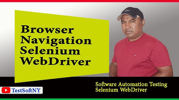 Browser Navigation in Selenium WebDriver