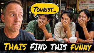 20 Things Thai People Secretly Laugh About When It Comes to Foreigners.