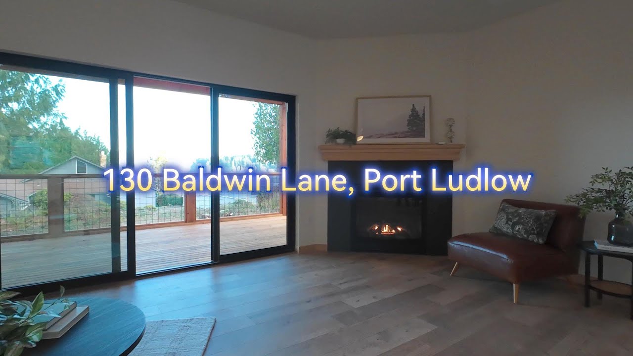 130 Baldwin Ln. in Port Ludlow's North Bay REAL ESTATE FLY-THROUGH