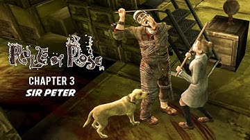 Rule of Rose Remastered Part 3  Sir Peter