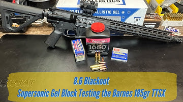 8.6Blk -Barnes 185gr TTSX, all Copper Bullets Tested in Clear Ballistics Gel