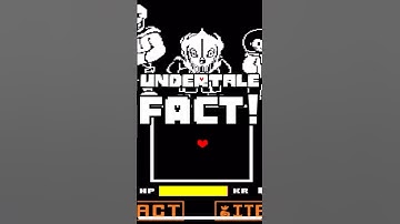 UNDERTALE FACT 3 #undertale #papyrus