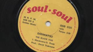 The Black Five  - Dimakatso