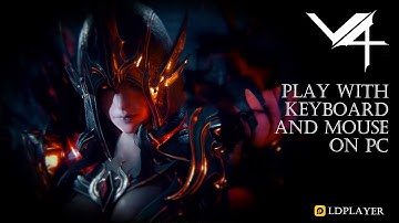 Play V4 on PC: Download Free Android Emulator LDPlayer