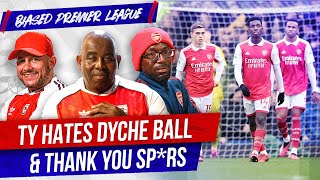 TY Hates Dyche Ball & Thank You Sp*rs! | Biased Premier League Show