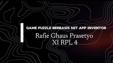 Presentasi pembuatan aplikasi game puzzle 2048 berbasis MIT App Inventor