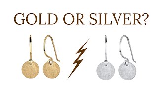 Gold OR Silver? | The Science Behind The Right Jewelry & Metals