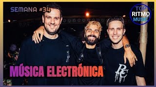 Top 50 Musicas Electronicas Agosto 2023 (Semana 34)