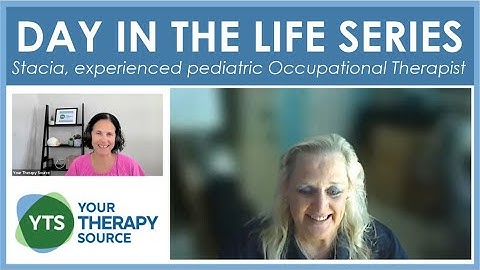 Pediatric Occupational Therapist - Day in the Life Series