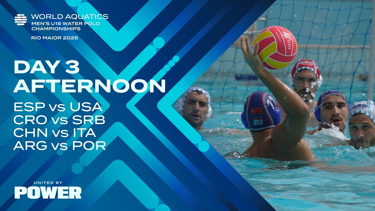 Afternoon Session | Day 3 | Groups | World Aquatics Men's U18 Water Polo Championships 2026