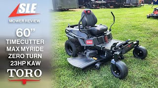 Review of Toro 77603 60" TimeCutter Max MyRide Zero Turn Mower 23HP KAW