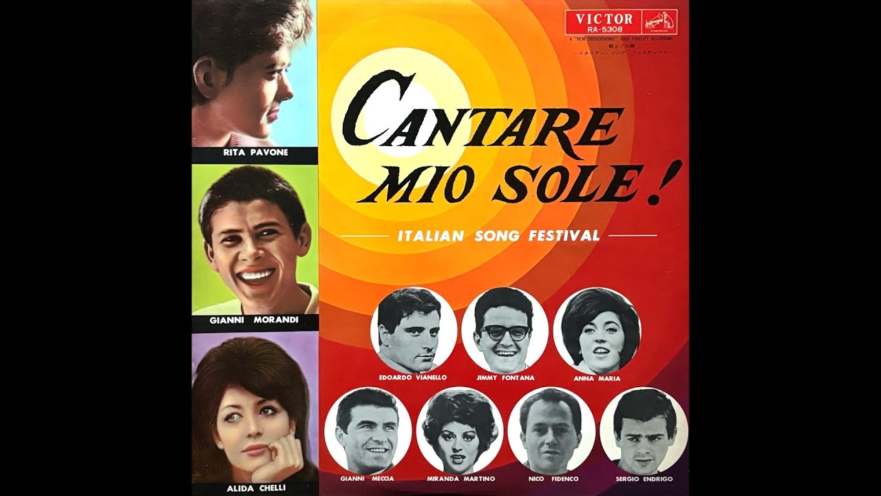 CANTARE MIO SOLE ! - ITALIAN SONG FESTIVAL / 歌え ! 太陽 