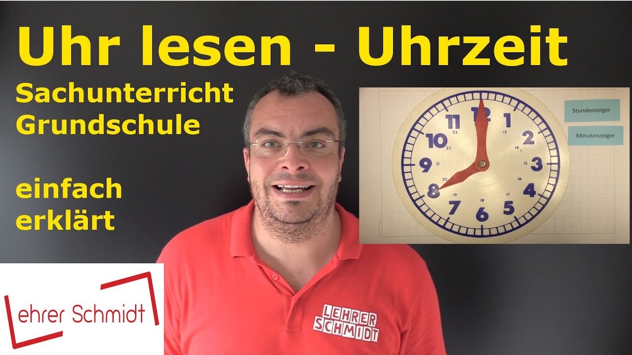 Uhr Lesen Uhrzeit Lesen Lernen Sachunterricht Zeit Lehrerschmidt Youtube