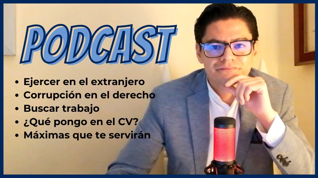 5 CONSEJOS PARA ESTUDIAR DERECHO | Podcast