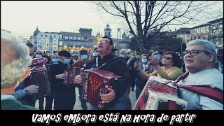 Vamos embora está na hora de partir - Braga