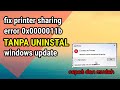 printer tidak tersambung? atasi print sharing error 0x0000011b tanpa uninstal update windows