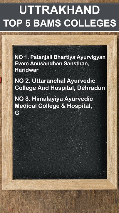 top-5-bams-colleges-in-uttarakhand-expected-cutoff-2024-fee