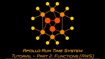 Apollo Run Time System Tutorial: Part 2 (Functions on AWS)