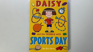 Daisy and the trouble with sports day chapter 9~10