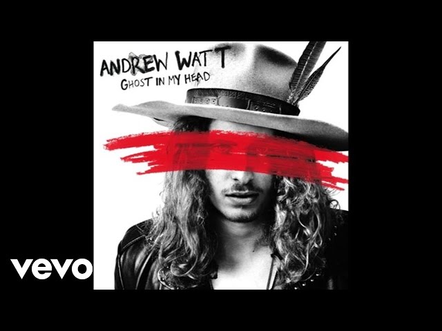 Andrew Watt - Ghost In My Head