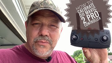 How To Calibrate DJI MAVIC 2 PRO REMOTE CONTROLLER and STICKS