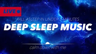 🔴 24/7 NO MORE INSOMNIA😴 Ambient Music For Sleeping and Relaxation 🌙