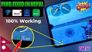 High Ping Problem Fixed in Nepal | WIFI & Mobile Data Users | NCELL NTC SMART User | [Nepali]