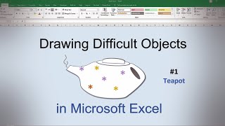Drawing Difficult Objects in Excel - Teapot #msoffice #tutorial #art #howtodraw