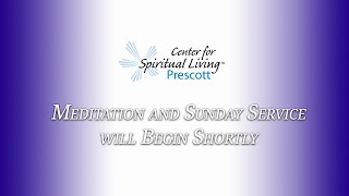 CSL Prescott Sunday Service, November 6, 2022