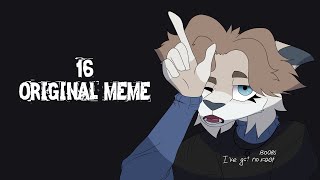 16 // ORIGINAL MEME (loop)
