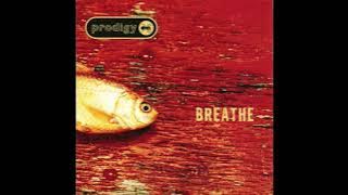 Prodigy - Breathe (Torisutan Extended)