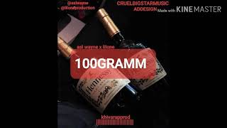 100GRAMM - Asl wayne ft. Lilone