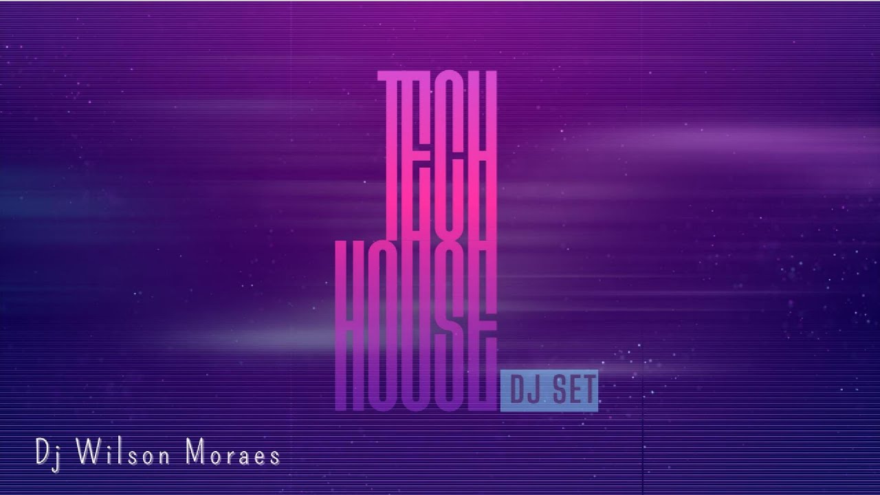 Tech House Sessions #01 | DJ Wilson Moraes | Home Studio Set