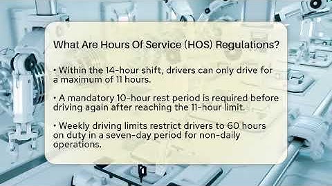 What Are Hours Of Service (HOS) Regulations? - Talking Tech Trends