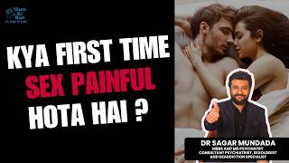 Kya First Time Sex Painful Hota Hai? | Reality vs Myths (Hindi)