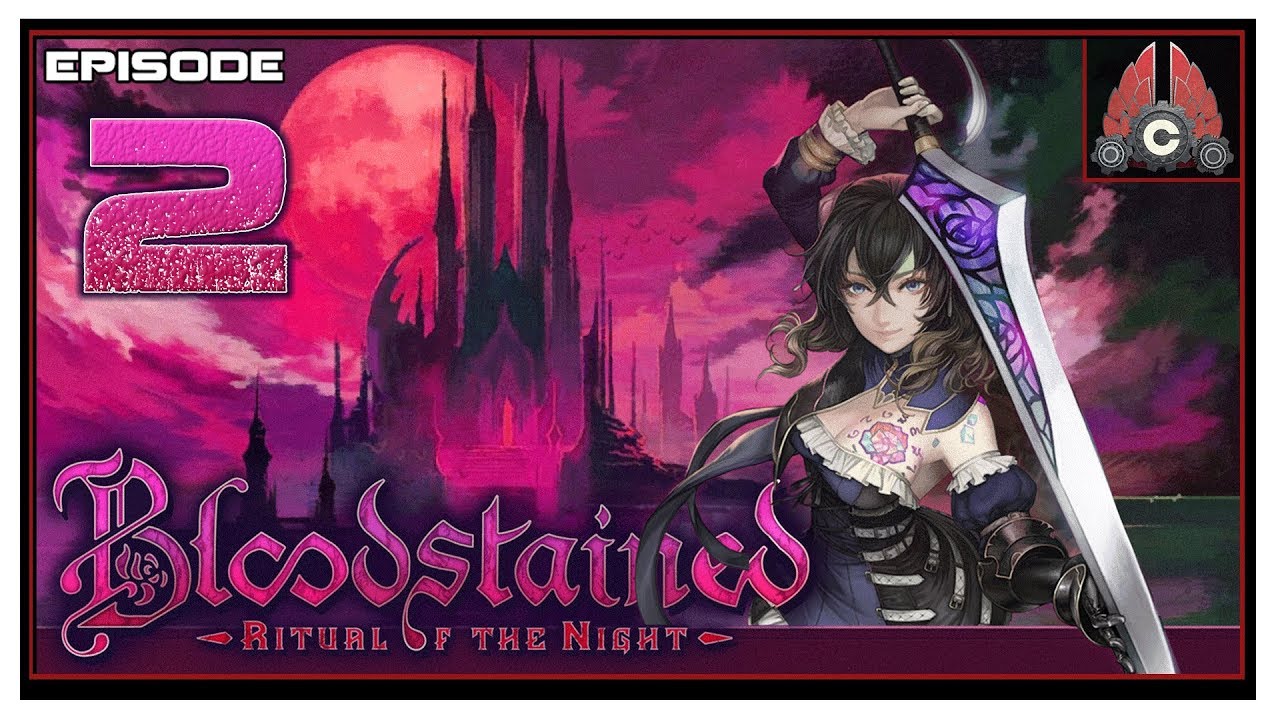 Let's Play Bloodstained: Ritual Of The Night With CohhCarnage - Episode 2