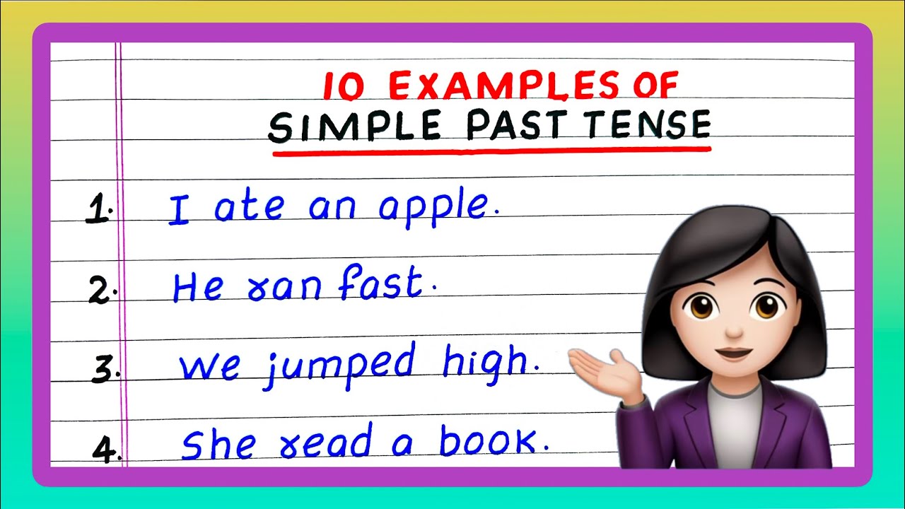 10 Examples of Simple Past Tense | 10 Sentences of Simple Past Tense ...