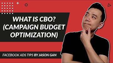 What is CBO (Campaign Budget Optimization) for Facebook Ads? (Facebook Ads Budget Tutorial)