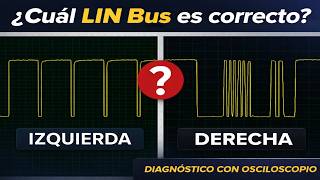 ¿Cuál LIN Bus es correcto? 🔎 Diagnóstico con osciloscopio