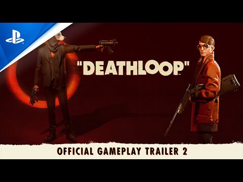 Deathloop – Two Birds One Stone - Official Gameplay Trailer 2 | PS5