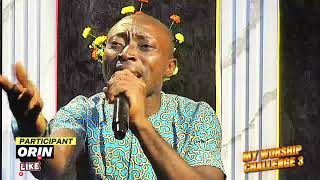ORIN WORSHIP  in AOF MY WORSHIP CHALLENGE SEASON 3
